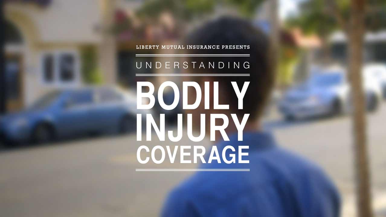 bodily injury liability coverage | liberty mutual